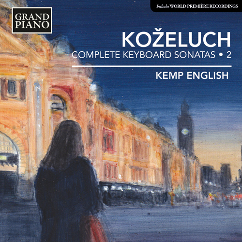 Koželuch Complete Keyboard Sonatas Volume 2