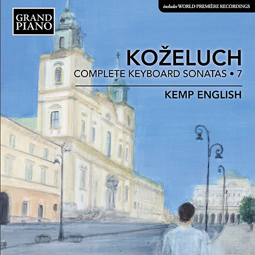 Koželuch Complete Keyboard Sonatas Volume 1