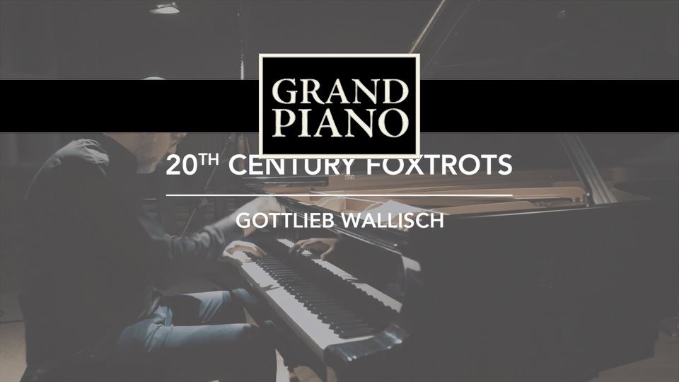 20thCenturyFoxtrots•1:AustriaandCzechia(GottliebWallisch)