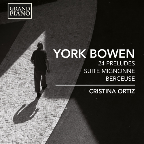 BOWEN, Y.: 24 Preludes / Suite Mignonne / Berceuse