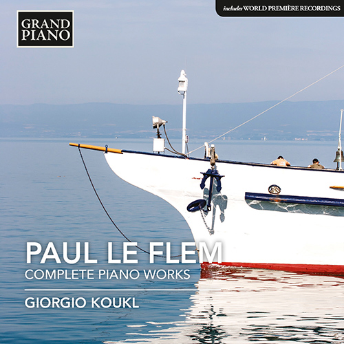 LE FLEM, P.: Piano Works (Complete)