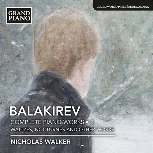 BALAKIREV, M.A.: Piano Works (Complete), Vol. 2