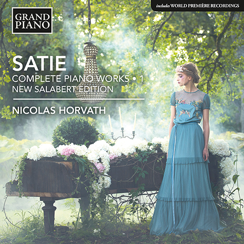 SATIE, E.: Piano Works (Complete), Vol. 1 (New Salabert Edition)