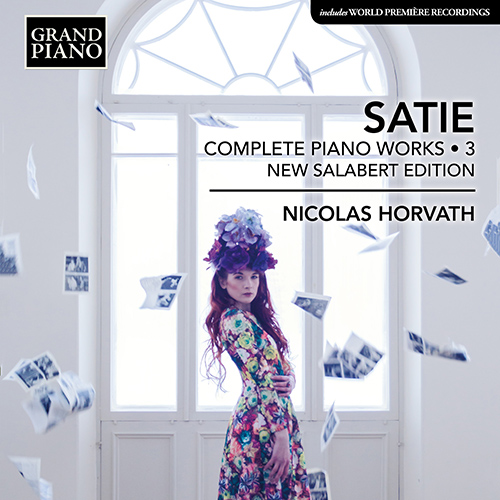 SATIE, E.: Piano Works (Complete), Vol. 3 (New Salabert Edition)
