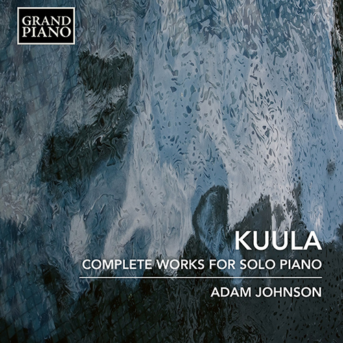 KUULA, T.: Piano Works (Complete)