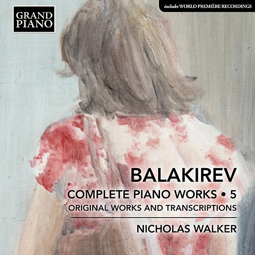 BALAKIREV, M.A.: Piano Works (Complete), Vol. 5